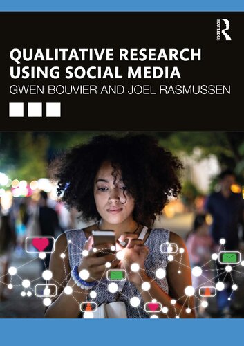 QUALITATIVE RESEARCH USING SOCIAL MEDIA