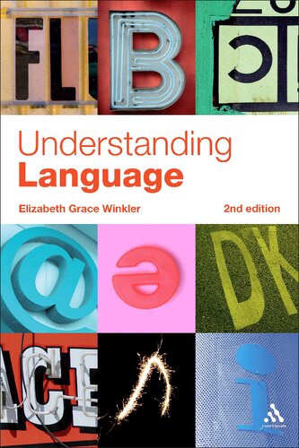 Understanding  Language:   A Basic Course in Linguistics  (Second Edition)
