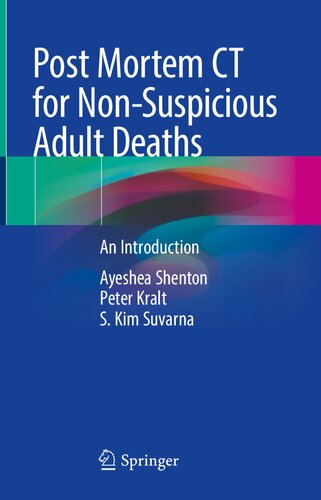 Post Mortem CT for Non-Suspicious Adult Deaths: An Introduction