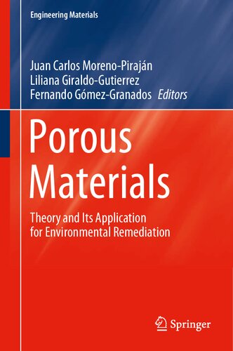 Porous Materials: Theory and Its Application for Environmental Remediation (Engineering Materials)
