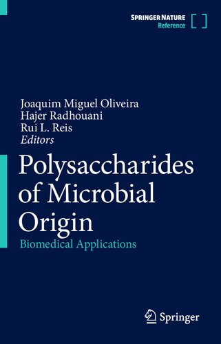 Polysaccharides of Microbial Origin: Biomedical Applications