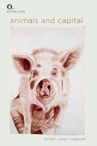 Animals and Capital (Animalities)