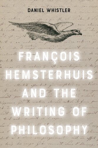 Francois Hemsterhuis and the Writing of Philosophy