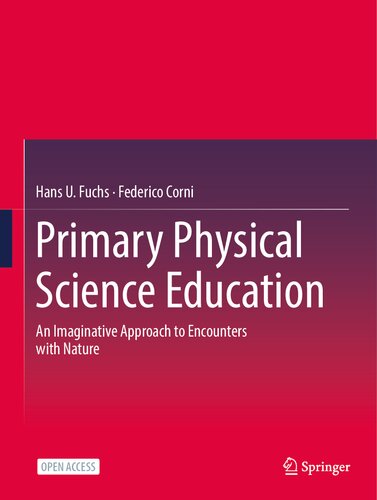 Primary Physical Science Education: An Imaginative Approach to Encounters with Nature