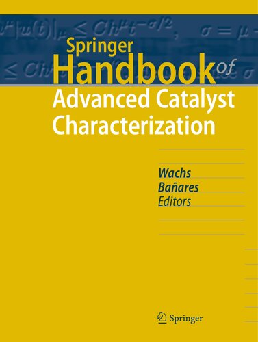 Springer Handbook of Advanced Catalyst Characterization (Springer Handbooks)