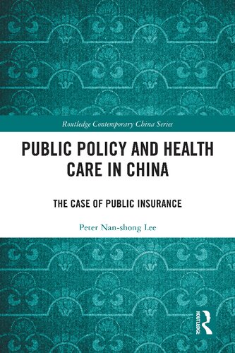 Public Policy and Health Care in China