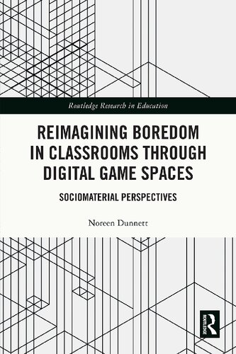 Reimagining Boredom in Classrooms Through Digital Game Spaces