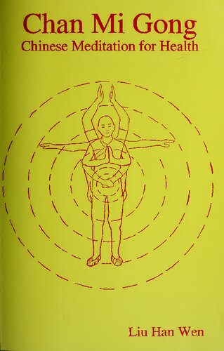 Chang Mi Gong: Chinese Meditations for Health