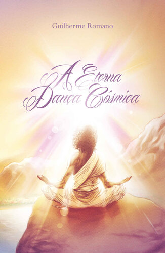 A Eterna Dança Cósmica