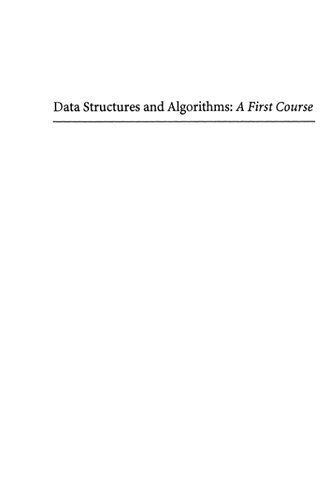 Data Structures and Algorithms: A First Course: A First Course