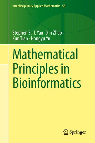 Mathematical Principles in Bioinformatics (Interdisciplinary Applied Mathematics, 58)