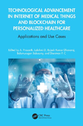 Technological Advancement in Internet of Medical Things and Blockchain for Personalized Healthcare