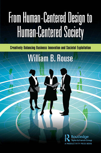 From Human-Centered Design to Human-Centered Society
