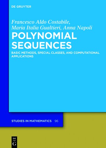 Polynomial Sequences: Basic Methods, Special Classes, and Computational Applications (Issn, 96)