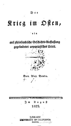 Der Krieg im Osten, ein auf philosophische Geschichts-Auffassung gegründetes unparteiisches Urteil