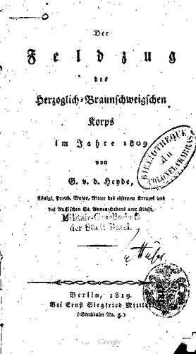 Der Feldzug des Herzoglich-Braunschweigischen Korps im Jahre 1809