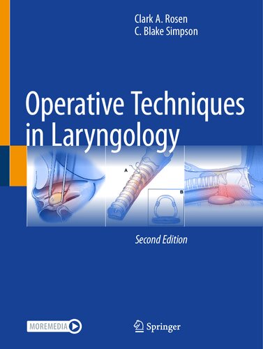 Operative Techniques in Laryngology