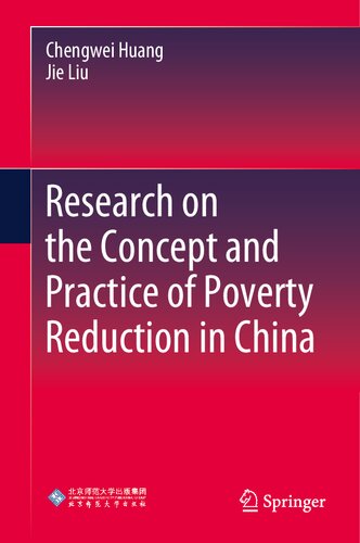 Research on the Concept and Practice of Poverty Reduction in China