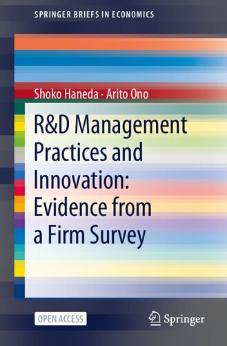 R&D Management Practices and Innovation: Evidence from a Firm Survey (SpringerBriefs in Economics)