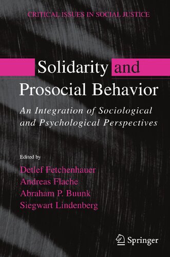 Solidarity and Prosocial Behavior: An Integration of Sociological and Psychological Perspectives