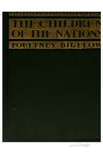 The Children of the Nations : A Study of Colonization and Its Problems
