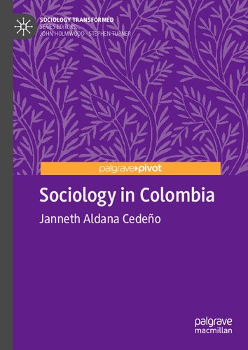 Sociology in Colombia (Sociology Transformed)
