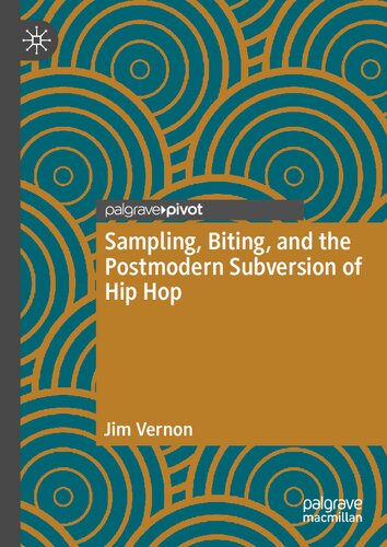 Sampling, Biting, and the Postmodern Subversion of Hip Hop