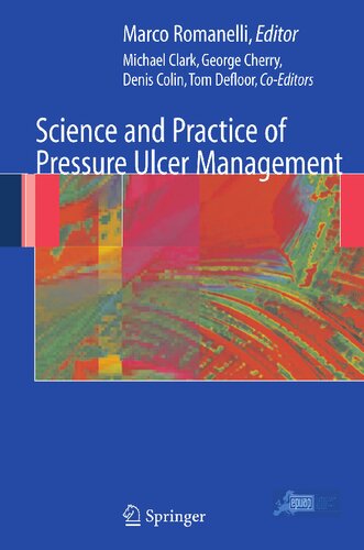 Science and Practice of Pressure Ulcer Management