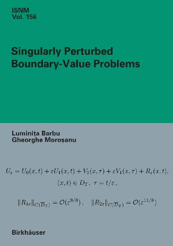 Singularly Perturbed Boundary-Value Problems (International Series of Numerical Mathematics, 156)
