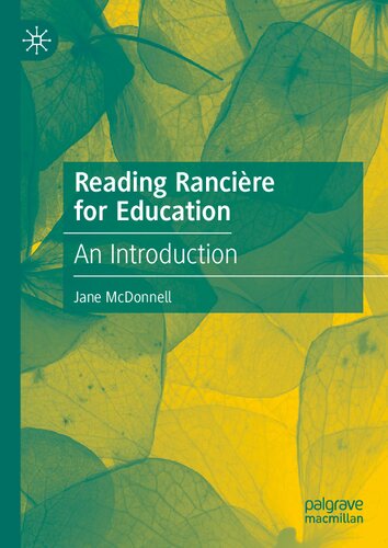 Reading Rancière for Education: An Introduction