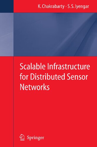 Scalable Infrastructure for Distributed Sensor Networks