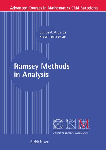 Ramsey Methods in Analysis (Advanced Courses in Mathematics - CRM Barcelona)