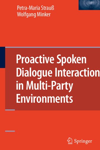 Proactive Spoken Dialogue Interaction in Multi-Party Environments