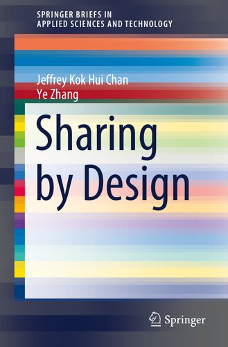 Sharing by Design (SpringerBriefs in Applied Sciences and Technology)