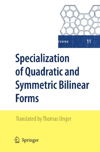 Specialization of Quadratic and Symmetric Bilinear Forms (Algebra and Applications, 11)