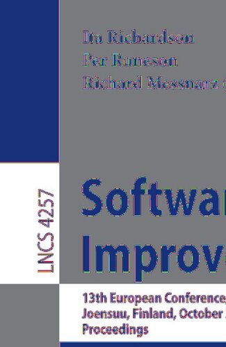 Software Process Improvement: 13th European Conference, EuroSpi 2006, Joensuu, Finland, October 11-13, 2006, Proceedings (Lecture Notes in Computer Science, 4257)