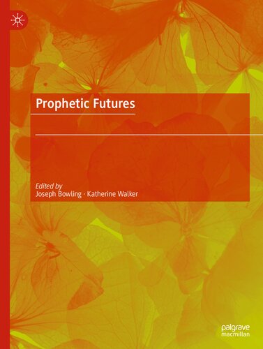 Prophetic Futures