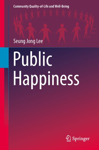 Public Happiness (Community Quality-of-Life and Well-Being)