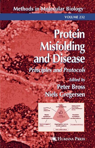 Protein Misfolding and Disease (Methods in Molecular Biology, 232)