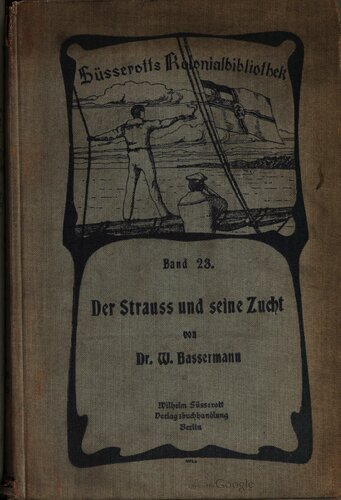 Der Strauß und seine Zucht