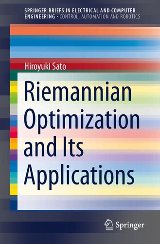 Riemannian Optimization and Its Applications (SpringerBriefs in Control, Automation and Robotics)