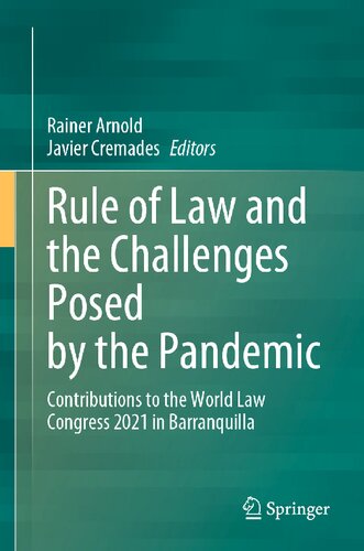 Rule of Law and the Challenges Posed by the Pandemic: Contributions to the World Law Congress 2021 in Barranquilla