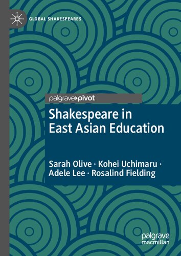 Shakespeare in East Asian Education (Global Shakespeares)