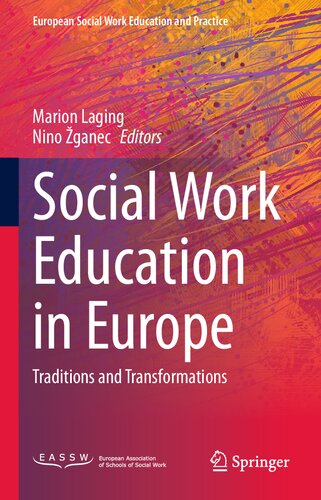 Social Work Education in Europe: Traditions and Transformations (European Social Work Education and Practice)