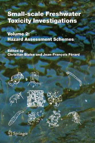 Small-scale Freshwater Toxicity Investigations: Volume 2 - Hazard Assessment Schemes