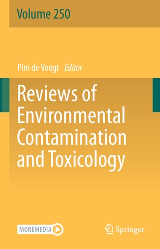 Reviews of Environmental Contamination and Toxicology Volume 250 (Reviews of Environmental Contamination and Toxicology, 250)