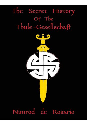 The Secret History of the Thulegesellshaft