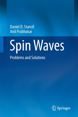 Spin Waves: Problems and Solutions