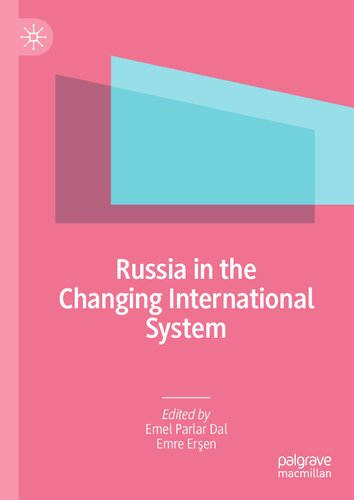 Russia in the Changing International System