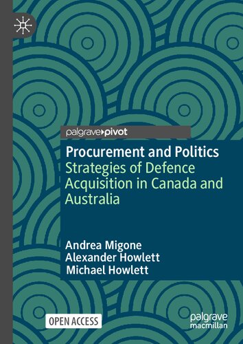 Procurement and Politics: Strategies of Defence Acquisition in Canada and Australia